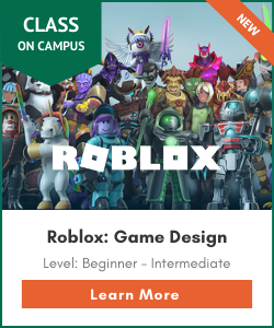 Roblox: Game Design On Campus class for beginner through intermediate